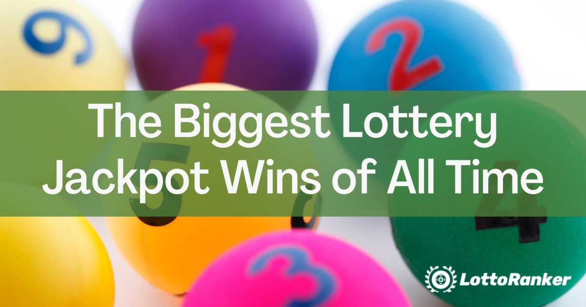 Os maiores prÃªmios de loteria de todos os tempos
